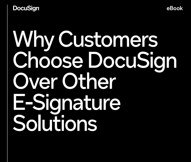  Why Customers Choose DocuSign over Other E-Signature Solutions USA