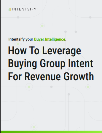  how-to-leverage-buying-group-intent-for-revenue-growth